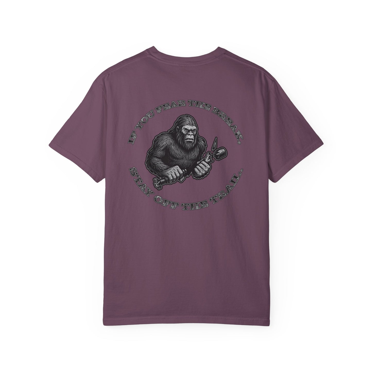 Don't Fear the Break T-Shirt