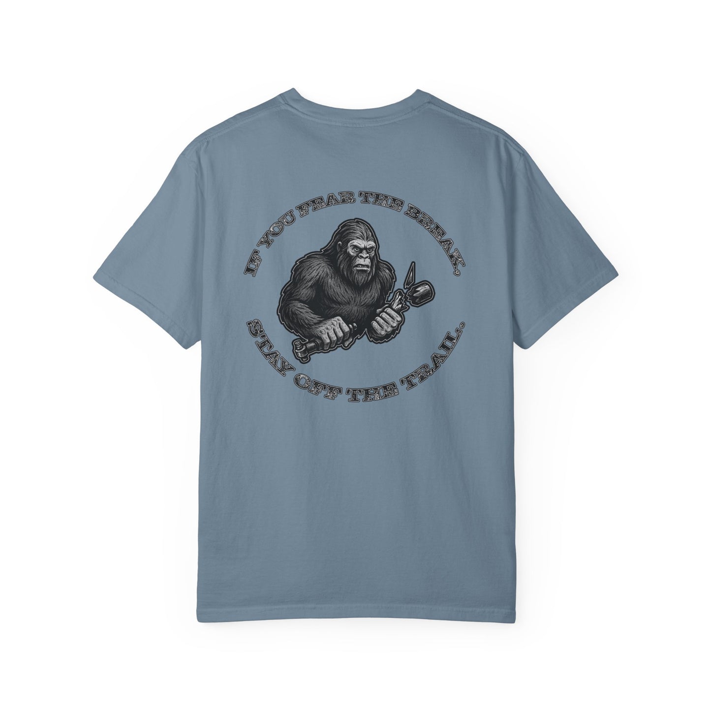 Don't Fear the Break T-Shirt