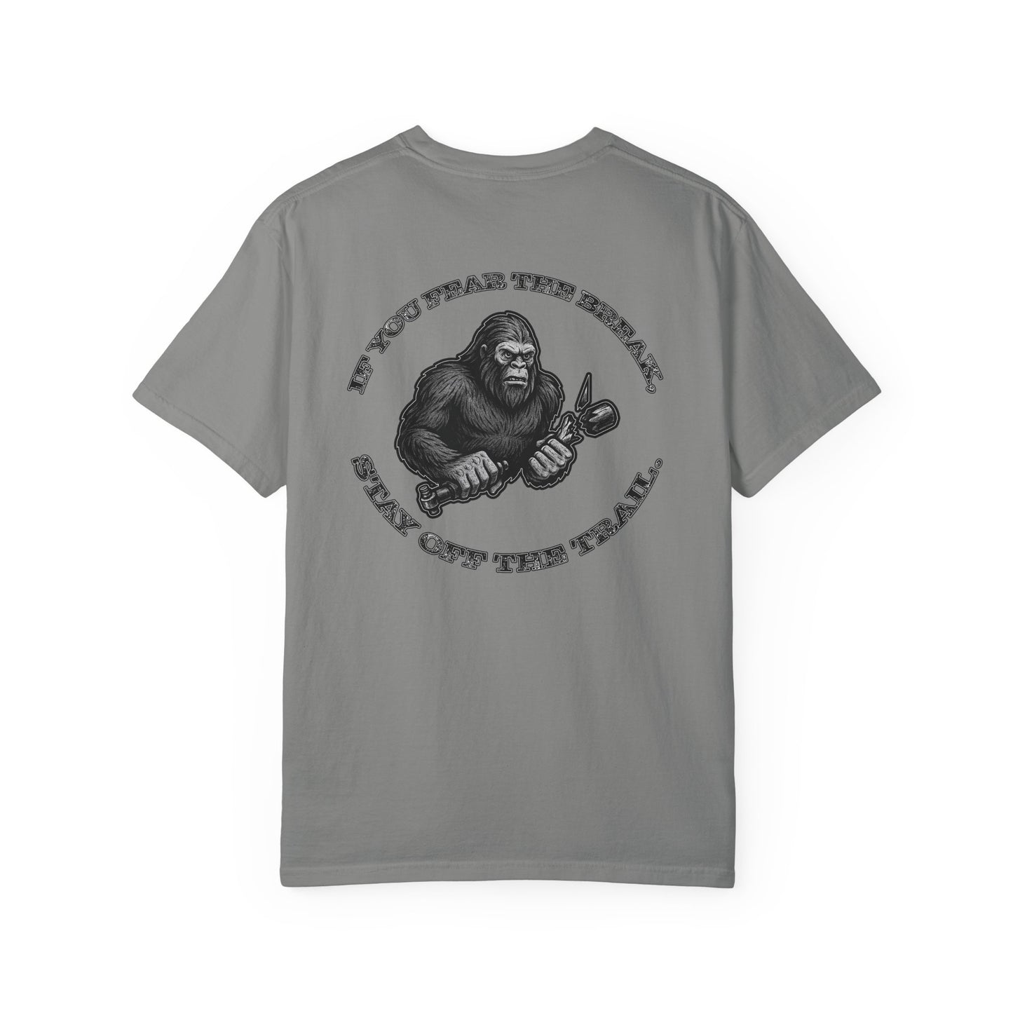 Don't Fear the Break T-Shirt