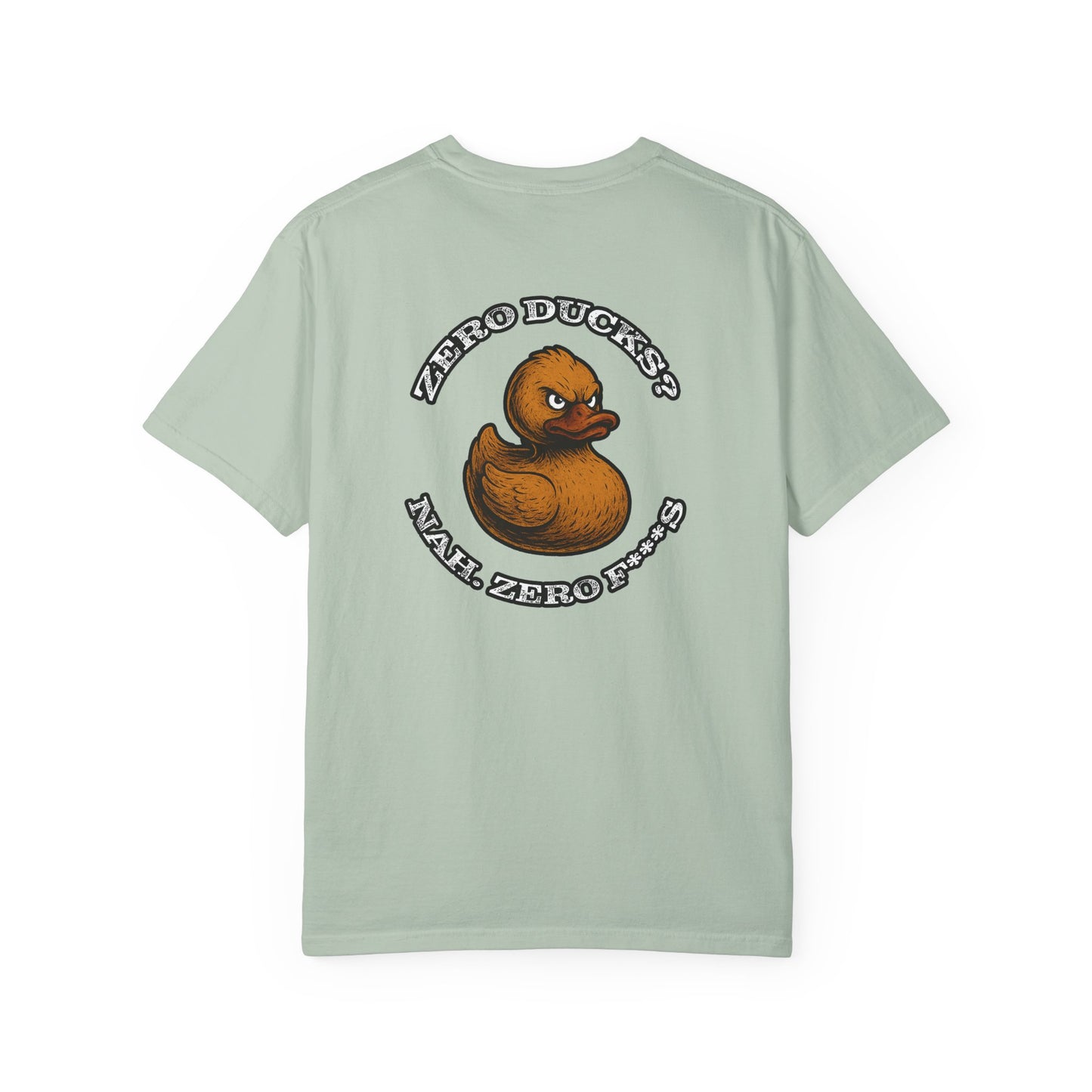 Zero F***s Duck T-Shirt