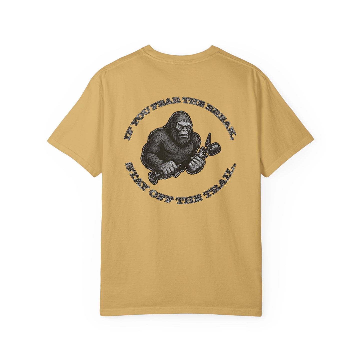Don't Fear the Break T-Shirt